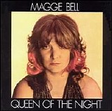 Maggie Bell - Queen Of The Night