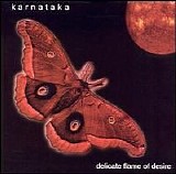 Karnataka - Delicate Flame of Desire