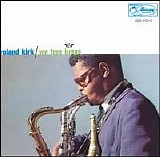 Roland Kirk Quartet - We Free Kings