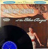 Dorothy Loudon with the Norman Paris Trio - Dorothy Loudon at the Blue Angel with the Norman Paris Trio