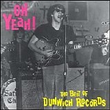 Various artists - Oh Yeah! The Best of Dunwich Records