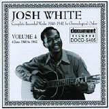 Josh White - Josh White Vol. 4 (1940-1941)