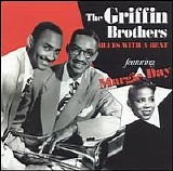 The Griffin Brothers - Blues With A Beat