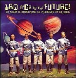Various artists - 180 d'Gs to the Future