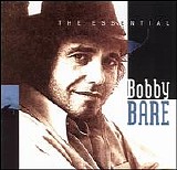 Bobby Bare - Essential Bobby Bare