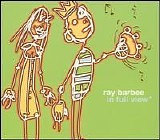 Ray Barbee - In Full View [Bonus Tracks]