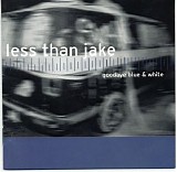 Less Than Jake - Goodbye Blue & White