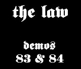 THE LAW - DEMOS 83 TO 84