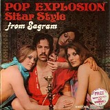 Sagram - Pop Explosions Sitar Style From Sagram