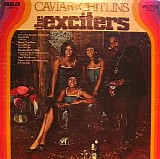 The Exciters - Caviar And Chitlin