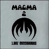 Magma - 1,001 Degrees Centigrade