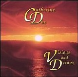 Catherine Duc - Visions and Dreams