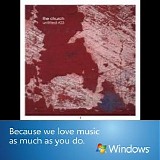 The Church - Microsoft Windows Sponsored Songs