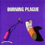 Burning Plague - Burning Plague