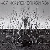 Born Again - Pagan