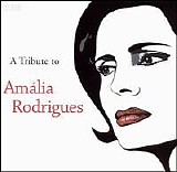 Various artists - A Tribute to Amalia Rodrigues