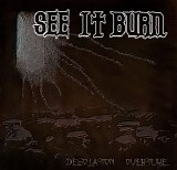 See It Burn - desolation overture mp3s