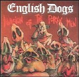 English Dogs - Invasion of the Porky Men & English Dogs