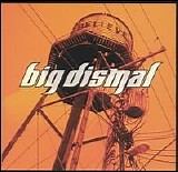 Big Dismal - Believe