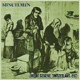 Minutemen, The - Live at  Geneve, Switzerland (1983-02-24)
