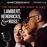 Lambert, Hendricks & Ross - The Hottest New Group In Jazz