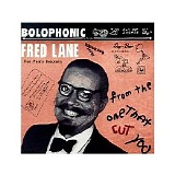 Fred Lane - From The One That Cut You