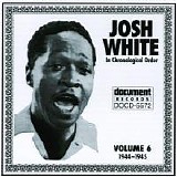 Josh White - Josh White Vol. 6 (1944-1945)