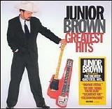 Junior Brown - Greatest Hits