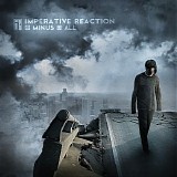 Imperative Reaction - Minus All