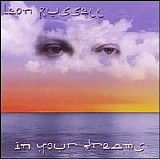 Leon Russell - In Your Dreams