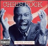 Chris Rock - Never Scared