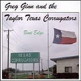 Greg Ginn & the Taylor Texas Corrugators - Bent Edge