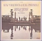 New York Rock & Roll Ensemble - Reflections