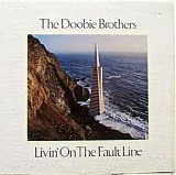 Doobie Brothers, The - Livin' On The Fault Line