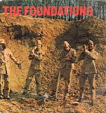 The Foundations - Digging The Foundations