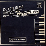 Dutch Elms - Music for Happiness