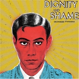 Crooked Fingers - Dignity & Shame