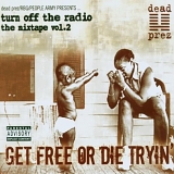 Dead Prez - Get Free Or Die Trying