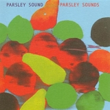 Parsley Sound - Parsley Sounds