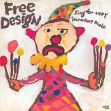 Free Design - Sing For Very Important People