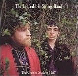 Incredible String Band - The Chelsea Sessions 1967