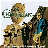 Charlatans - First Album/Alabama Bound