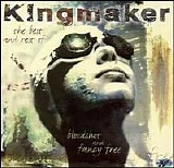 Kingmaker - Bloodshot and Fancy Free: The Best of & The Rest of Kingmaker