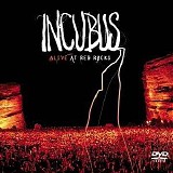 Incubus - Alive At Red Rocks