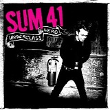 Sum 41 - Underclass Hero