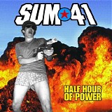 Sum 41 - Half Hour of Power