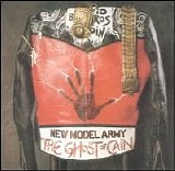 New Model Army - The Ghost Of Cain