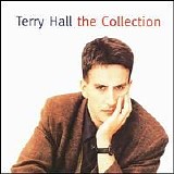 Hall, Terry - The Collection [1994]