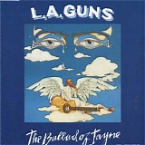 L.A. Guns - The Ballad Of Jayne