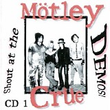 Motley Crue - Shout At The Demos